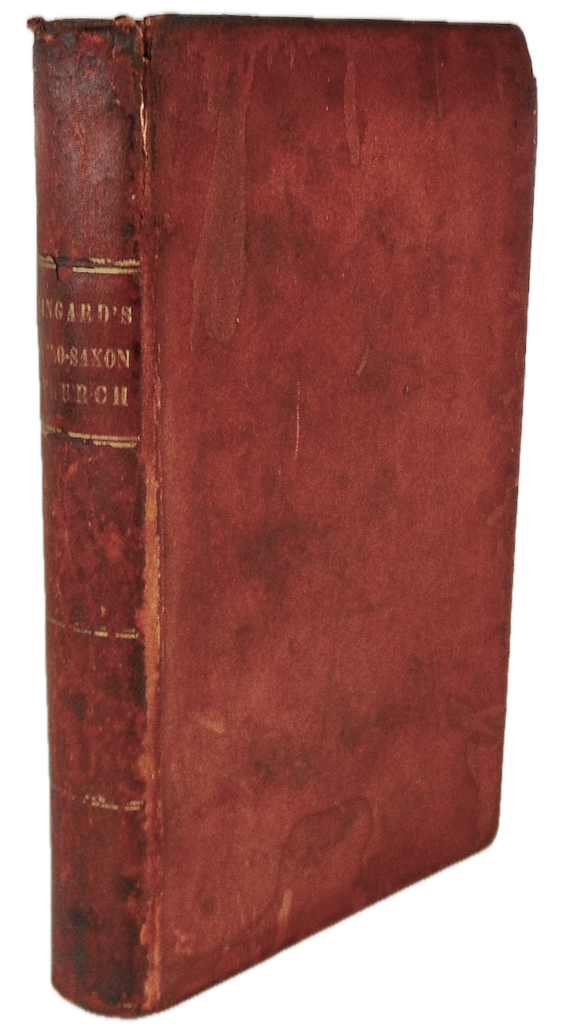 The Antiquities of the Anglo-Saxon Church, by Lingard (1841)