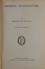 Load image into Gallery viewer, 1896 George Washington, by Woodrow Wilson, illustrated by Howard Pyle