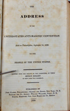 Load image into Gallery viewer, Vindication of Washington from the Stigma of Adherence to Secret Societies; bound with Proceedings of the United States Anti-Masonic Convention, 1830 &amp; 1831.