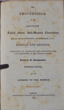 Load image into Gallery viewer, Vindication of Washington from the Stigma of Adherence to Secret Societies; bound with Proceedings of the United States Anti-Masonic Convention, 1830 &amp; 1831.