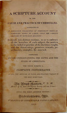 Load image into Gallery viewer, 1818 Scripture Account of Faith &amp; Practice of Christians, a Topical Bible