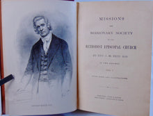Load image into Gallery viewer, Missions and Missionary Society of the Methodist Church (2 volume set)