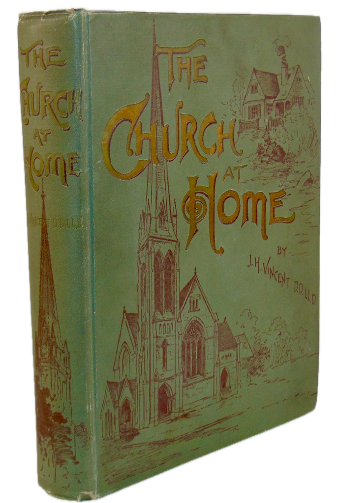 The Church at Home : A Manual for Family Worship and Home Teaching