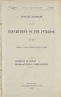Annual Report of the Governor of Hawaii, 1906, Life in the Hawaiian Territory