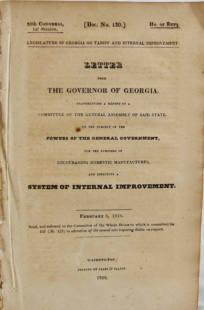 1828 Georgia Objects to Federal Tariffs & Internal Improvements