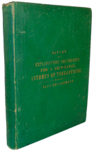 Load image into Gallery viewer, 1872 Reports &amp; Surveys, Ship Canal through Central America, many lithographs