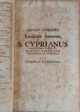 Load image into Gallery viewer, CYPRIANI OPERA 1690 Works of St. Cyprian, Martyr Bishop of Carthage