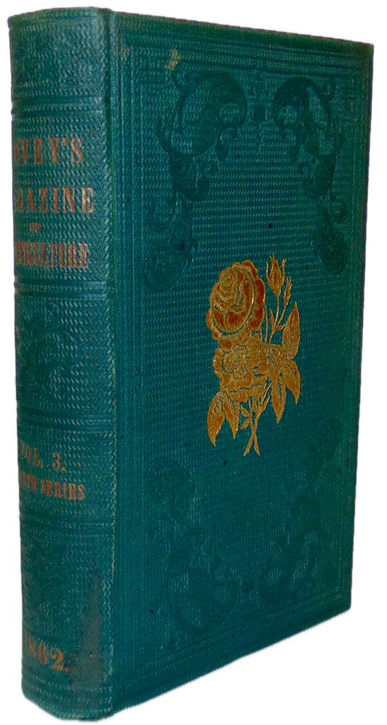 1862 The Magazine of Horticulture, Botany, and Useful Discoveries