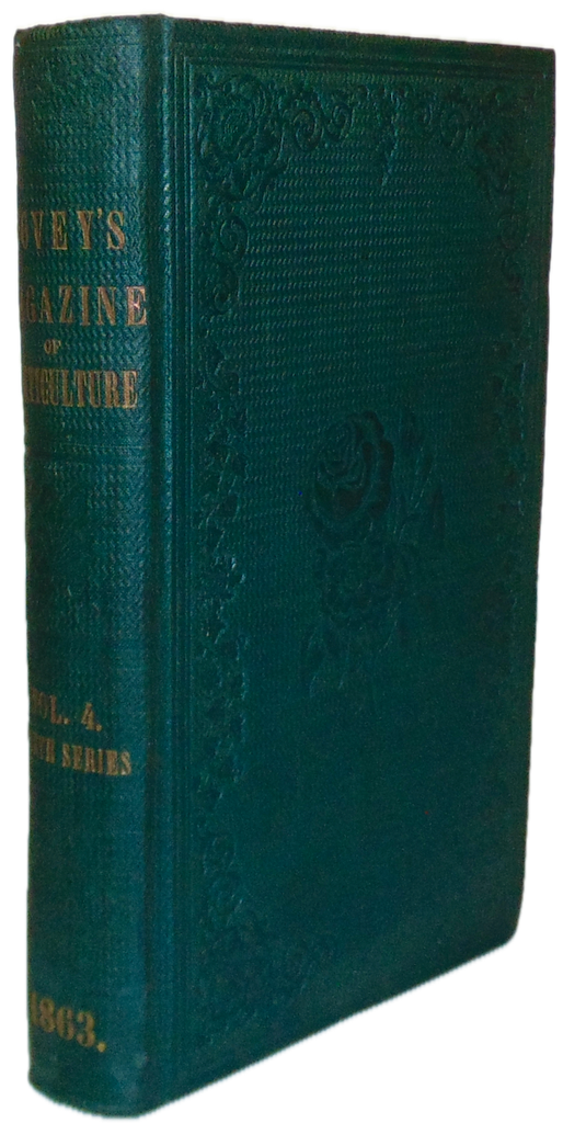 1863 The Magazine of Horticulture, Botany, and Useful Discoveries