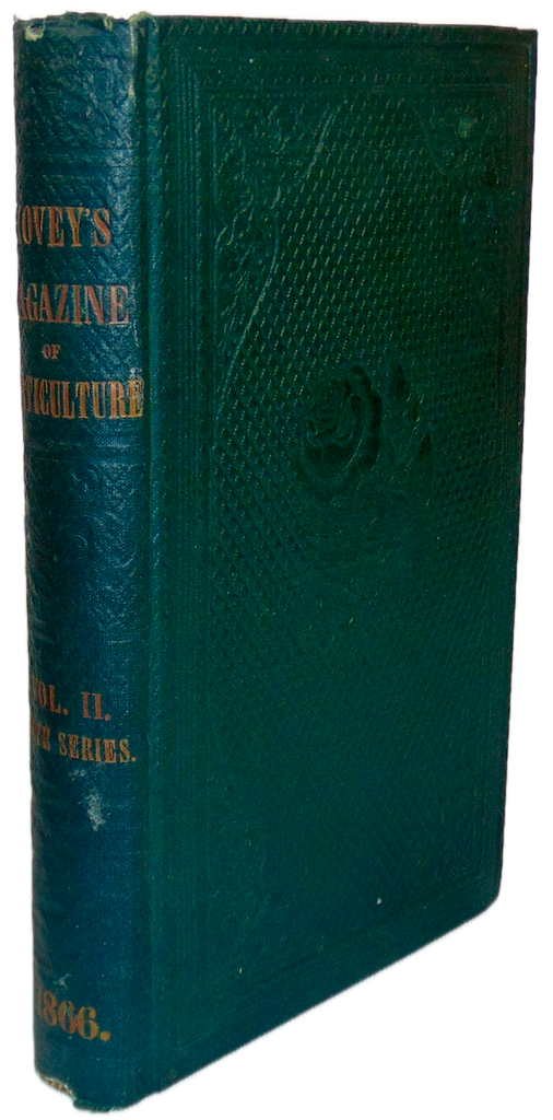 1866 The Magazine of Horticulture, Botany, and Useful Discoveries (copy 2)