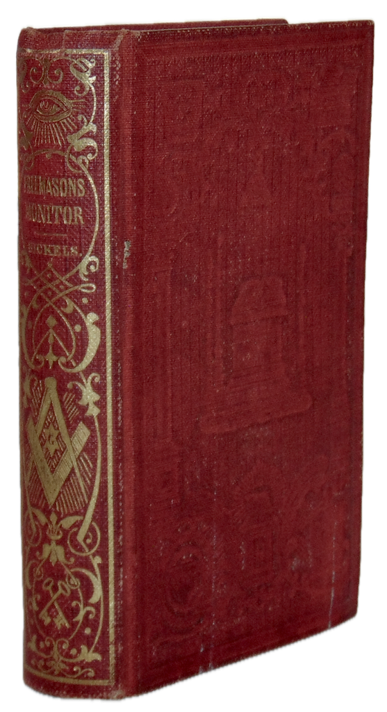 The Freemason's Monitor, Daniel Sickels, 1864 First Edition