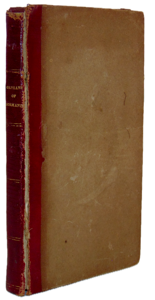 1827 Mrs. Sherwood.  The Orphans of Normandy, or Florentin and Lucie