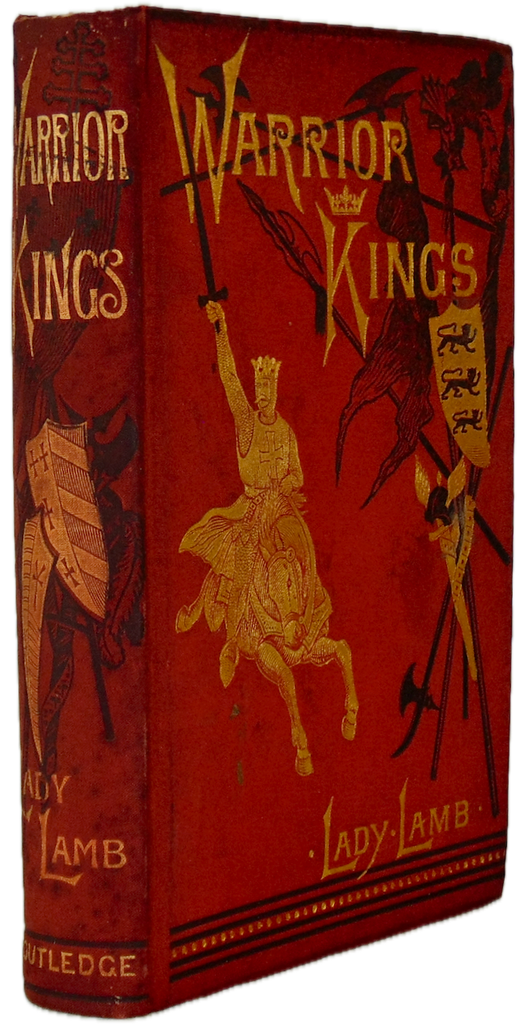 Warrior Kings from Charlemagne to Frederic the Great 1883 Illustrated