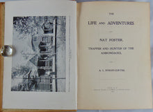 Load image into Gallery viewer, The Life and Adventures of Nat Foster, Trapper and Hunter of the Adirondacks
