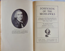 Load image into Gallery viewer, Sir William Johnson of the Mohawks, Irish Immigrant, War Chief, American Soldier