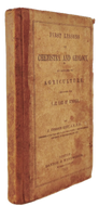 First Lessons in Chemistry and Geology, as applied to Agriculture (1855)