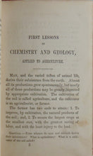 Load image into Gallery viewer, First Lessons in Chemistry and Geology, as applied to Agriculture (1855)