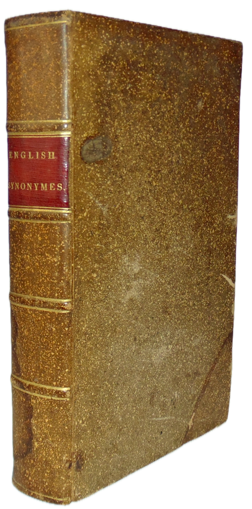 English Synonymes, with Copious Illustrations and Explanations, 1833