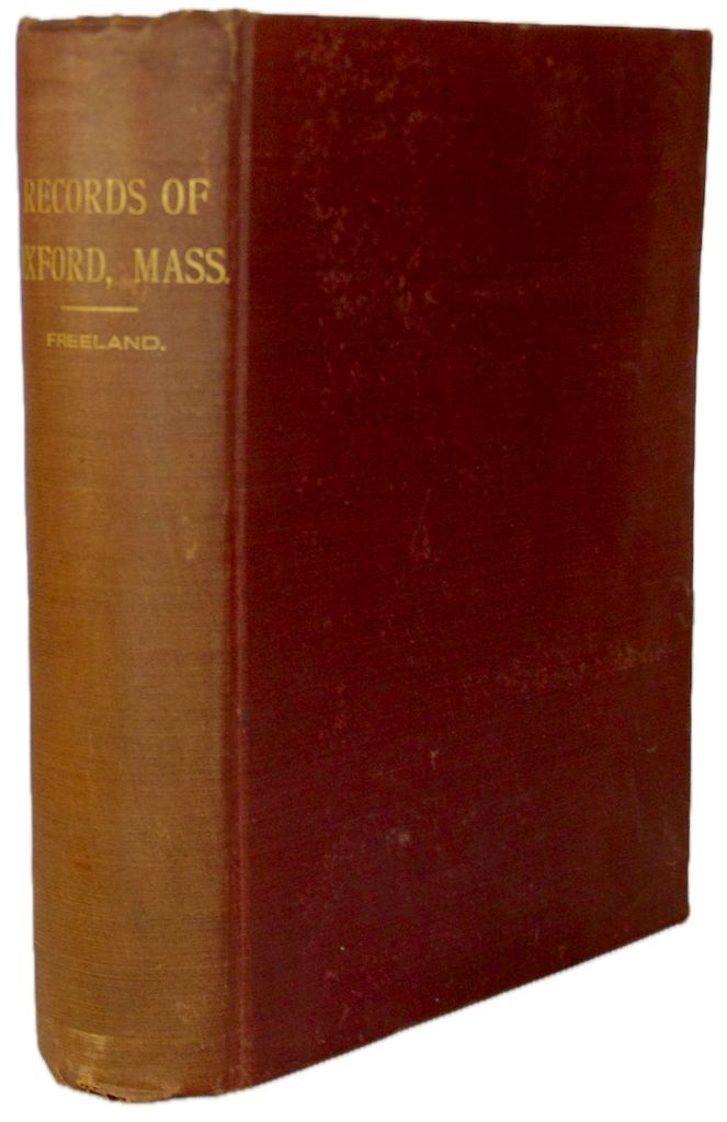 Colonial History of Oxford, Massachusetts, 1894