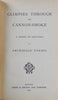 Archibald Forbes. Glimpses Through Cannon-Smoke, A Series of Sketches