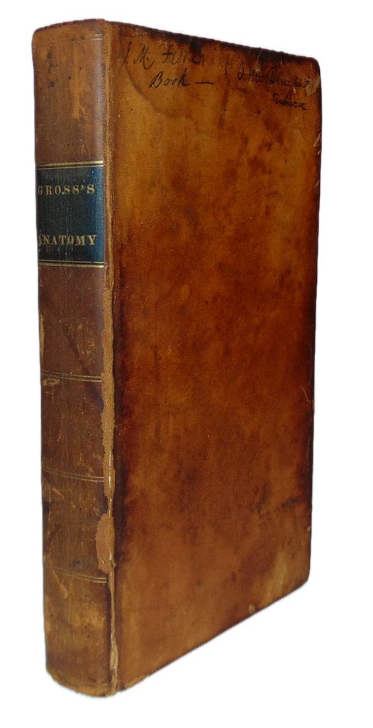 Dr. Gross, The Anatomy, Physiology, and Diseases of the Bones and Joints (1830)
