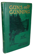 Guns and Gunning, 1908 First Edition