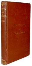Load image into Gallery viewer, Protection and Free Trade, 1875 Defense of Free Trade Policies