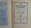 1903 Mountain Walks of a Recluse
