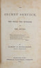 The Secret Service, the Field, the Dungeon, and the Escape (1865) 1st edition