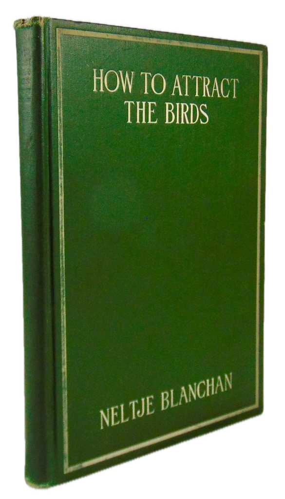 How to Attract the Birds and other Talks about Bird Neighbours (1902)