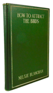 How to Attract the Birds and other Talks about Bird Neighbours (1902)
