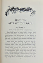 Load image into Gallery viewer, How to Attract the Birds and other Talks about Bird Neighbours (1902)