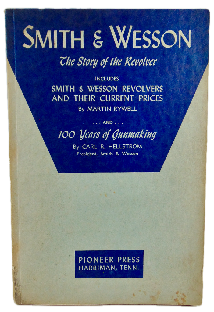 Smith & Wesson: The Story of the Revolver (1953)