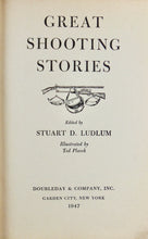 Load image into Gallery viewer, Great Shooting Stories, 1947 1st edition with dust jacket