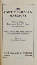 Load image into Gallery viewer, The Fort Dearborn Massacre, Written in 1814 by Lieutenant Linai T. Helm