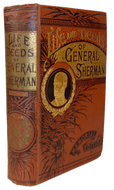 Life and Deeds of General Sherman with the Story of His Great March to the Sea