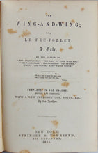 Load image into Gallery viewer, James Fenimore Cooper. The Wing-and-Wing; or, Le Feu-Follet. A Tale