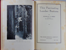 Load image into Gallery viewer, This Fascinating Lumber Business. 1943 First Edition