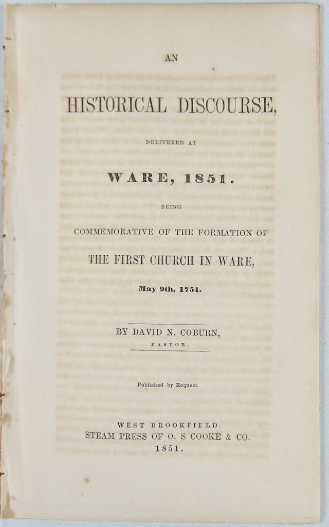 History of Church and Town of Ware, Massachusetts 1751-1851