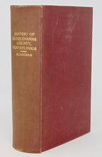 Load image into Gallery viewer, Blackman. History of Susquehanna County, Pennsylvania (1873)