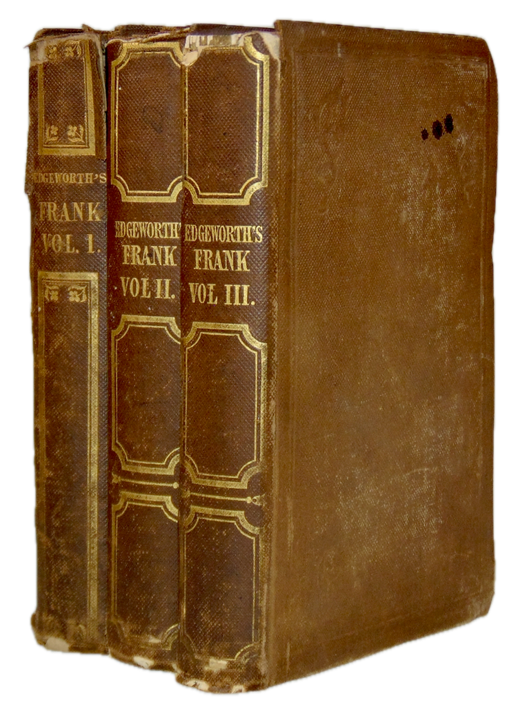 Maria Edgeworth. 1844 Frank: A Sequel to Frank in Early Lessons (3 volume set)