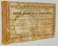 Mason, Lowell. Carmina Sacra: or Boston Collection of Church Music