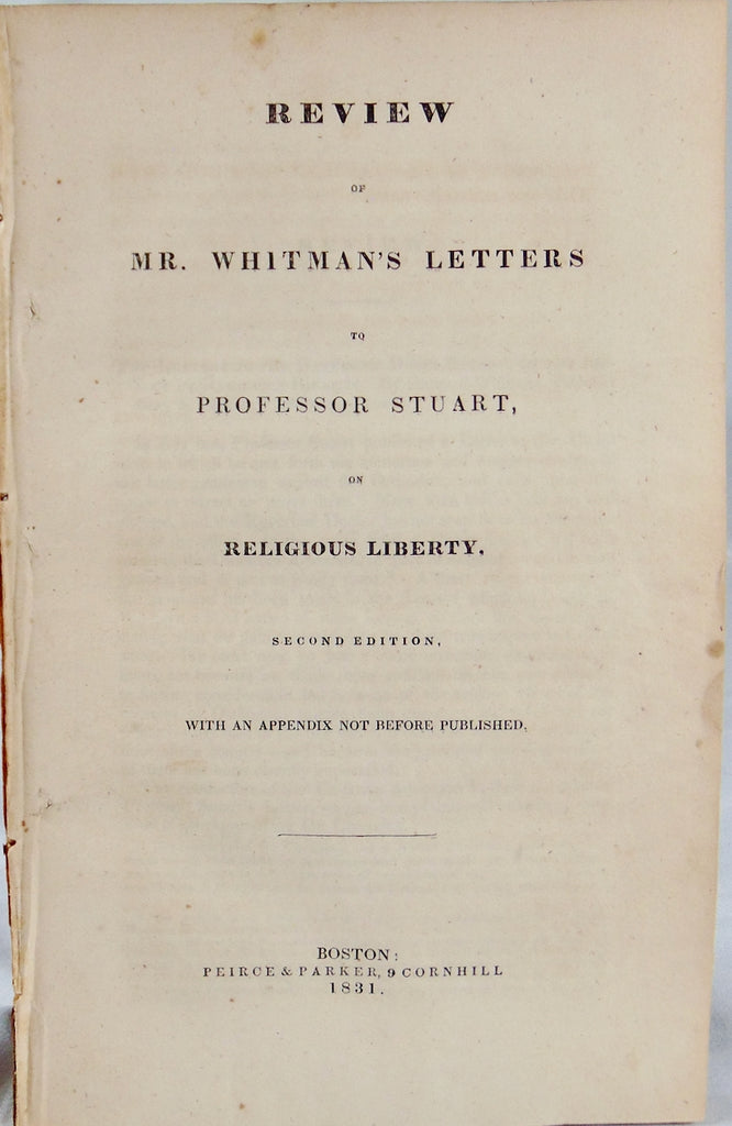 Enoch Pond 1831 Defends Moses Stuart from Unitarian Attack on Religious Liberty