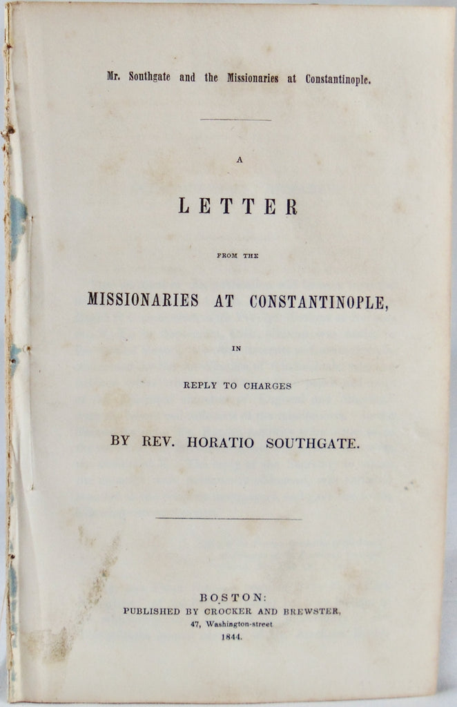 1844 Missionaries at Constantinople Defend Themselves from Episcopalian Abuse