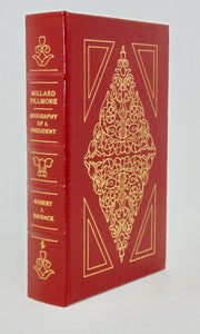 Rayback. Millard Fillmore: Biography of a President (The Library of the Presidents)