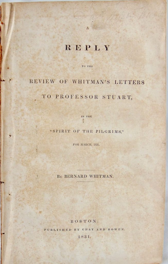 Unitarian 1831 Debate, Bernard Whitman, Moses Stuart, and Enoch Pond