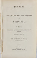 The Duties and Dangers of a Revival, Why Unitarians Don't Join with Finney