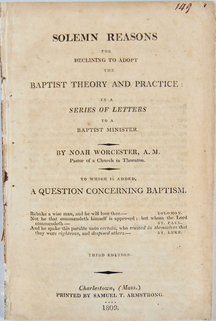 1809 Solemn Reasons for Rejecting Baptist Practice and Theory