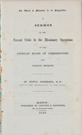 1840 Rufus Anderson, The Crisis in the Missionary Work of the ABCFM