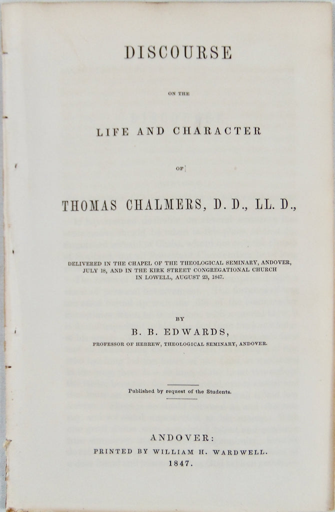 B. B. Edwards, 1847 Discourse on the Life and Character of Thomas Chalmers